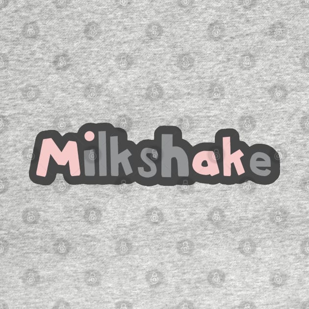 Strawberry Pink Milkshake Ultimate Gray Typography by ellenhenryart